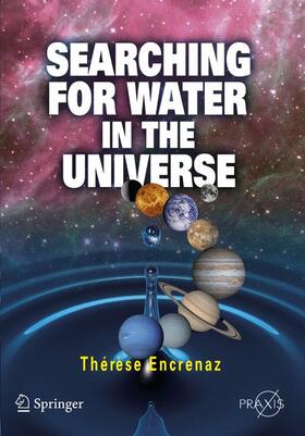 Encrenaz | Searching for Water in the Universe | Buch | sack.de