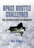 Evans |  Space Shuttle Challenger: Ten Journeys Into the Unknown | Buch |  Sack Fachmedien