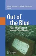 Jameson / Scott-Ireton |  Out of the Blue: Public Interpretation of Maritime Cultural Resources | Buch |  Sack Fachmedien