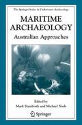 Nash / Staniforth |  Maritime Archaeology | Buch |  Sack Fachmedien