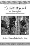 Carr / Case |  The Scioto Hopewell and Their Neighbors | Buch |  Sack Fachmedien