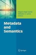Sicilia / Lytras |  Metadata and Semantics | Buch |  Sack Fachmedien