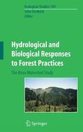 Stednick |  Hydrological and Biological Responses to Forest Practices | Buch |  Sack Fachmedien