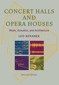 Beranek |  Concert Halls and Opera Houses: Music, Acoustics, and Architecture | Buch |  Sack Fachmedien