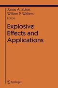 Walters / Zukas |  Explosive Effects and Applications | Buch |  Sack Fachmedien
