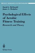 Hodgdon / McDonald |  The Psychological Effects of Aerobic Fitness Training | Buch |  Sack Fachmedien