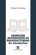 Boucher |  Computer Automation in Manufacturing: An Introduction | Buch |  Sack Fachmedien