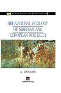 Danilkin |  Behavioural Ecology of Siberian and European Roe Deer | Buch |  Sack Fachmedien