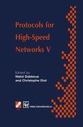 Diot / Dabbous |  Protocols for High-Speed Networks V | Buch |  Sack Fachmedien