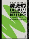 Jankowski / Jensen |  A Handbook of Qualitative Methodologies for Mass Communication Research | Buch |  Sack Fachmedien