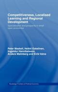 Eskelinen / Hannibalsson / Malmberg |  Competitiveness, Localised Learning and Regional Development | Buch |  Sack Fachmedien