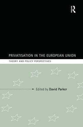 Parker | Privatization in the European Union | Buch | sack.de