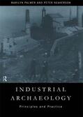 Neaverson / Palmer |  Industrial Archaeology | Buch |  Sack Fachmedien