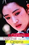 Zhang |  Chinese National Cinema | Buch |  Sack Fachmedien