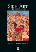 Brown |  Sikh Art and Literature | Buch |  Sack Fachmedien