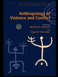 Schmidt / Schroeder |  Anthropology of Violence and Conflict | Buch |  Sack Fachmedien