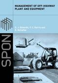Edwards / Harris / McCaffer |  Management of Off-Highway Plant and Equipment | Buch |  Sack Fachmedien