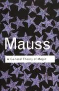 Mauss |  A General Theory of Magic | Buch |  Sack Fachmedien