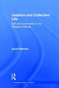 Fishman |  Judaism and Collective Life | Buch |  Sack Fachmedien