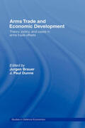 Brauer / Dunne |  Arms Trade and Economic Development | Buch |  Sack Fachmedien