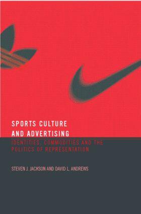 Jackson / Andrews | Sport, Culture and Advertising | Buch | sack.de