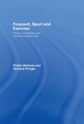 Markula-Denison / Pringle |  Foucault, Sport and Exercise | Buch |  Sack Fachmedien