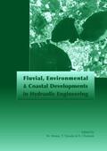 Mossa / Yasuda / Chanson |  Fluvial, Environmental and Coastal Developments in Hydraulic Engineering | Buch |  Sack Fachmedien