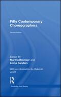 Bremser / Sanders |  Fifty Contemporary Choreographers | Buch |  Sack Fachmedien