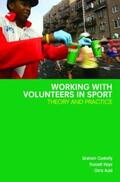 Cuskelly / Hoye / Auld |  Working with Volunteers in Sport | Buch |  Sack Fachmedien