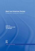 Dyreson / Mangan |  Sport and American Society | Buch |  Sack Fachmedien