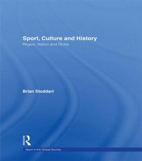 Stoddart | Sport, Culture and History | Buch | sack.de