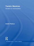 Padoux |  Tantric Mantras | Buch |  Sack Fachmedien