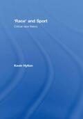 Hylton |  'Race' and Sport | Buch |  Sack Fachmedien