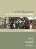 Bell / Simpson / Tyrväinen |  European Forest Recreation and Tourism | Buch |  Sack Fachmedien