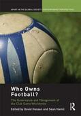 Hassan / Hamil |  Who Owns Football? | Buch |  Sack Fachmedien
