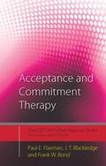 Flaxman / Blackledge / Bond |  Acceptance and Commitment Therapy | Buch |  Sack Fachmedien