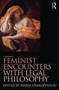 Drakopoulou |  Feminist Encounters with Legal Philosophy | Buch |  Sack Fachmedien
