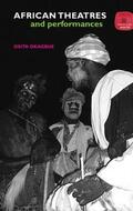 Okagbue |  African Theatres and Performances | Buch |  Sack Fachmedien