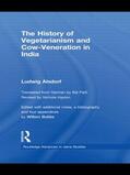 Alsdorf |  The History of Vegetarianism and Cow-Veneration in India | Buch |  Sack Fachmedien