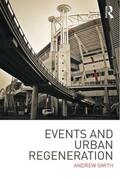Smith |  Events and Urban Regeneration | Buch |  Sack Fachmedien
