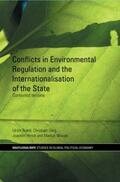 Brand / Gorg / Görg |  Conflicts in Environmental Regulation and the Internationalisation of the State | Buch |  Sack Fachmedien
