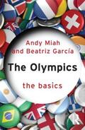 Miah / Garcia |  The Olympics: The Basics | Buch |  Sack Fachmedien