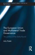 Poletti |  The European Union and Multilateral Trade Governance | Buch |  Sack Fachmedien