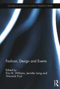 Williams / Laing / Frost |  Fashion, Design and Events | Buch |  Sack Fachmedien