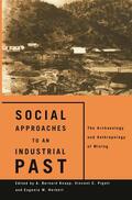 Herbert / Knapp / Pigott |  Social Approaches to an Industrial Past | Buch |  Sack Fachmedien