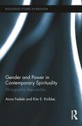 Fedele / Knibbe |  Gender and Power in Contemporary Spirituality | Buch |  Sack Fachmedien