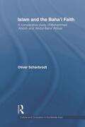 Scharbrodt |  Islam and the Baha'i Faith | Buch |  Sack Fachmedien