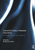 Lee Eden |  Twenty-first Century Metadata Operations | Buch |  Sack Fachmedien
