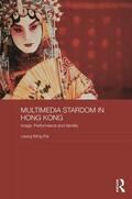 Wing-Fai |  Multimedia Stardom in Hong Kong | Buch |  Sack Fachmedien