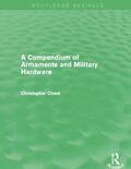 Chant |  Compendium of Armaments and Military Hardware | Buch |  Sack Fachmedien
